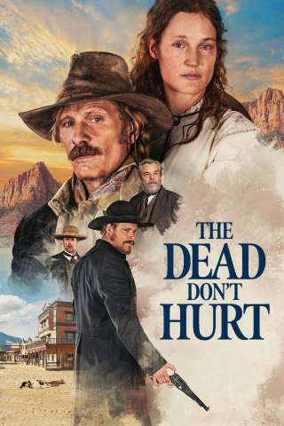 The Dead Don't Hurt streaming