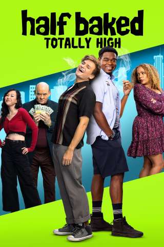 Half Baked: Totally High streaming