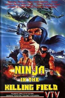 Ninja in the Killing Field streaming